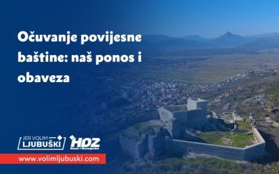 Očuvanje povijesne baštine: naš ponos i obaveza